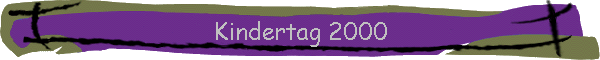 Kindertag 2000