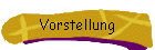 Vorstellung